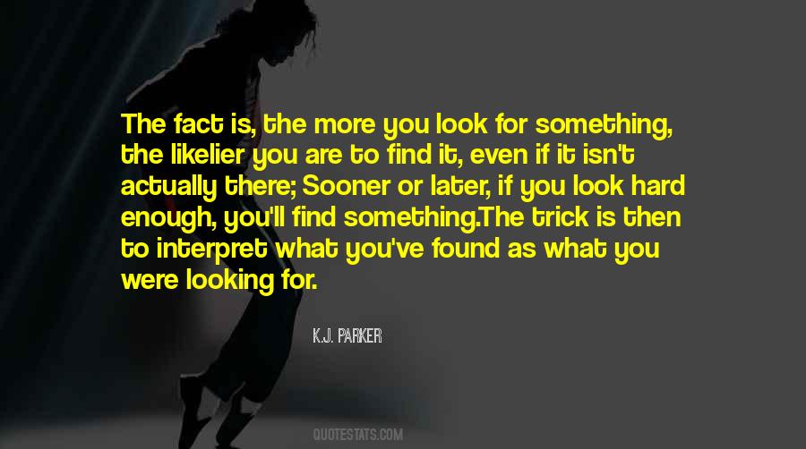 Find You Sooner Quotes #472626
