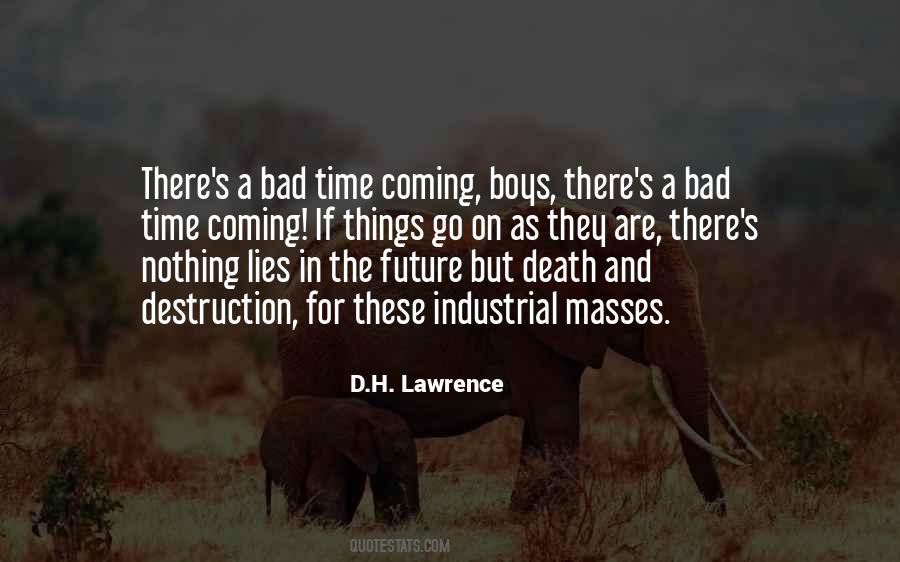 Bad Future Quotes #420005