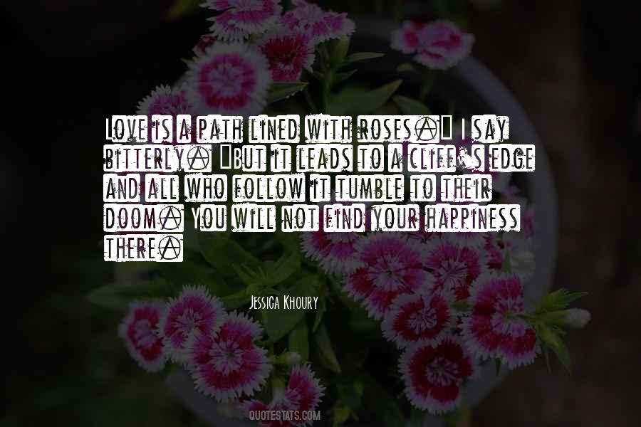 Find Your Happiness Quotes #1334596