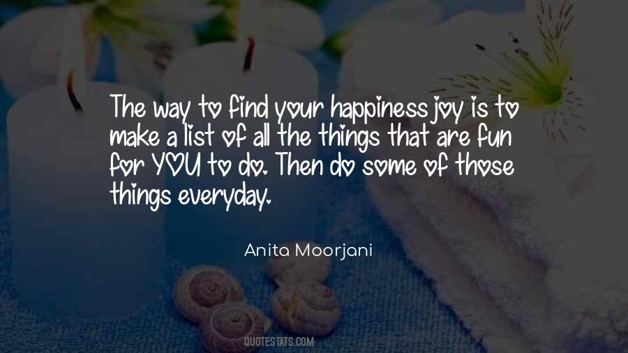 Find Your Happiness Quotes #1452662