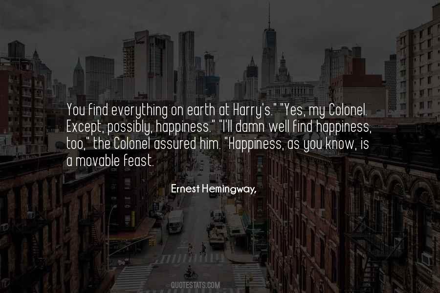 Find Your Own Happiness Quotes #66146