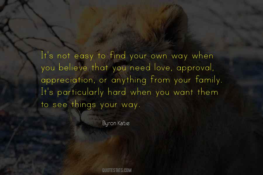 Find Your Own Way Quotes #1266391