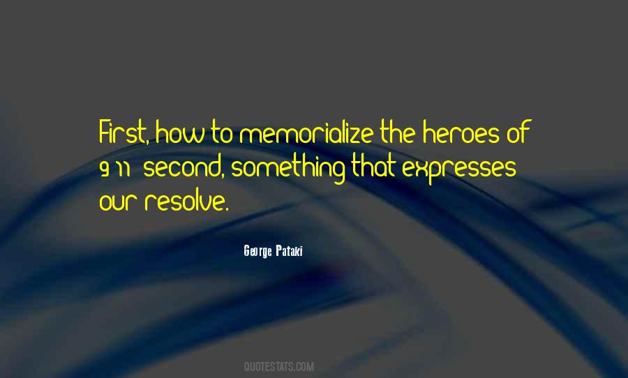 Quotes About The Heroes Of 9 11 #1163258