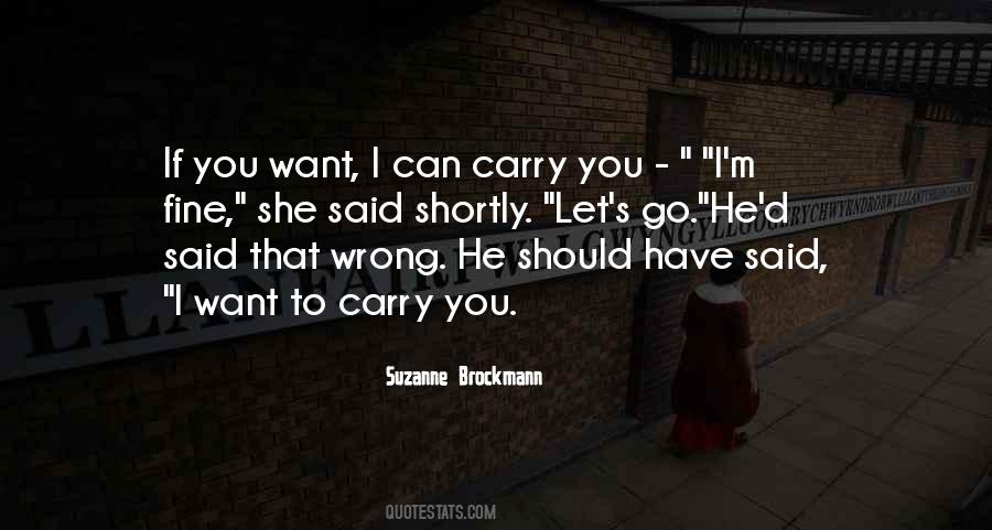 If I Let You Go Quotes #112606