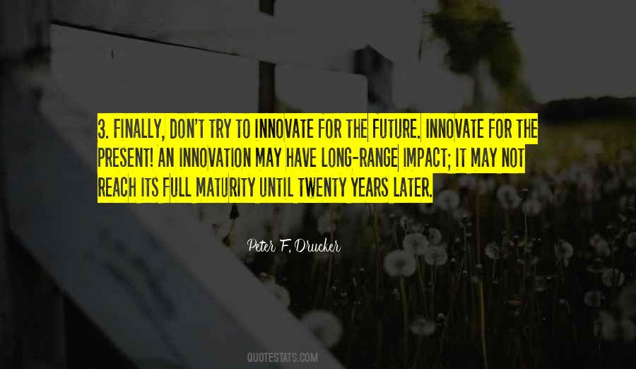 Quotes About Future Innovation #543994