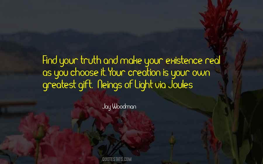 Find Your Truth Quotes #1030421