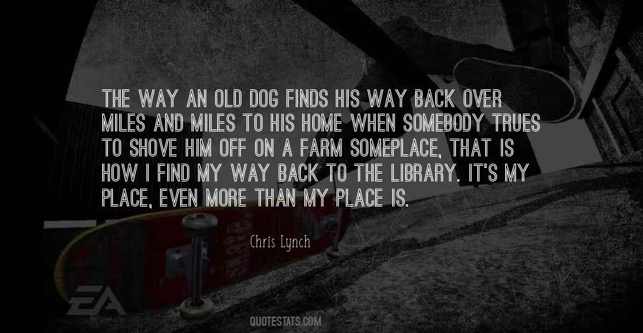 Find Your Way Back Home Quotes #1831681