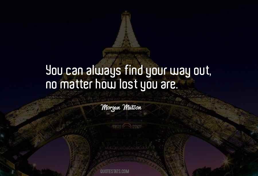 Find Your Way Quotes #18925