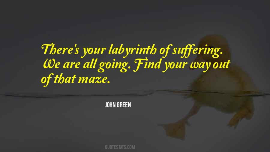 Find Your Way Quotes #304756