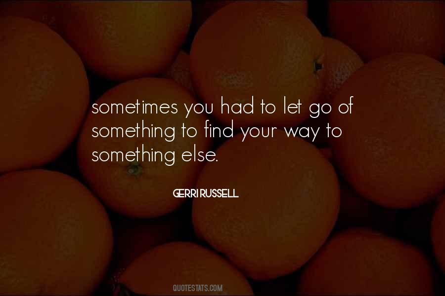 Find Your Way Quotes #491015