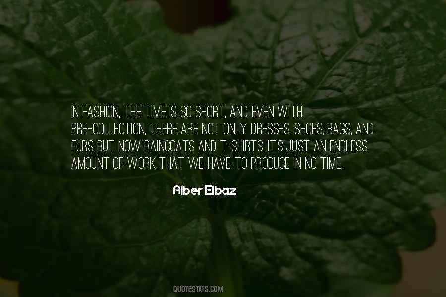 No Amount Of Time Quotes #1639332
