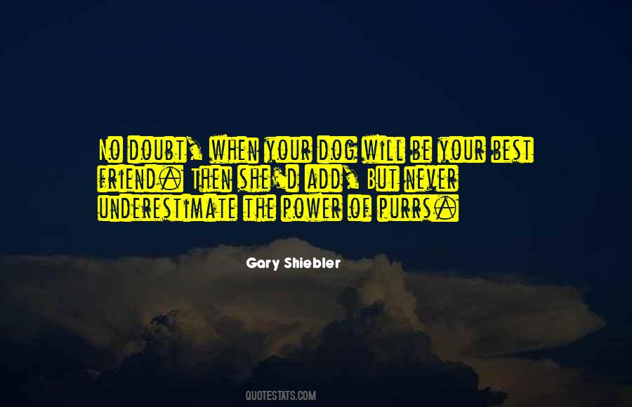 Friend Dog Quotes #1014957