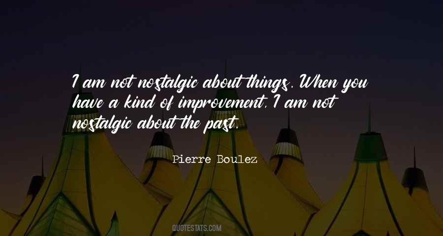 Past Things Quotes #438544
