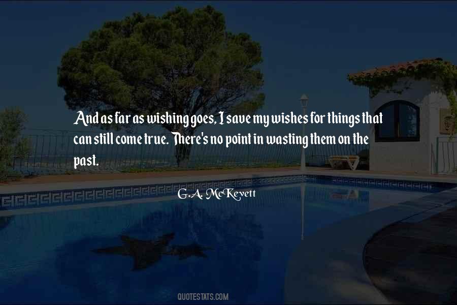 Past Things Quotes #64168