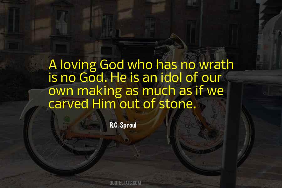 God Is A Loving God Quotes #1259679