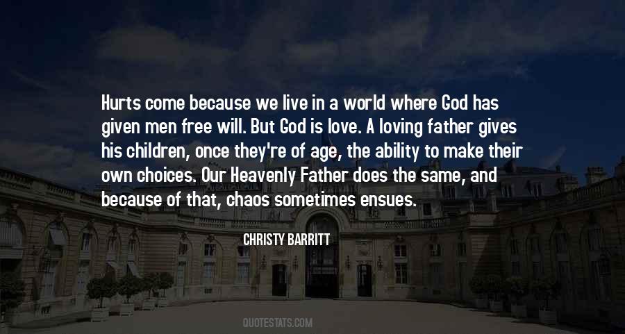 God Is A Loving God Quotes #440500