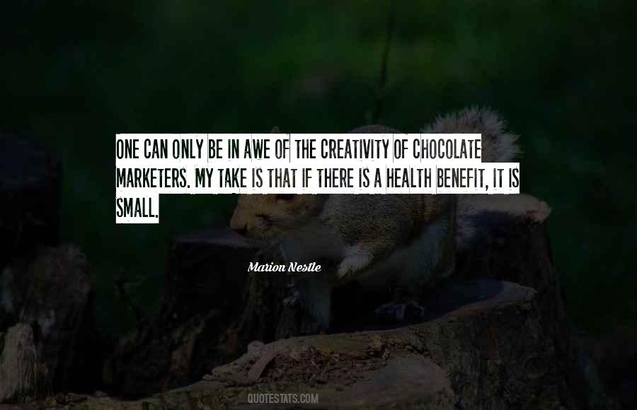 Chocolate Benefits Quotes #1529169 Chocolate Benefits Quotes #1529169