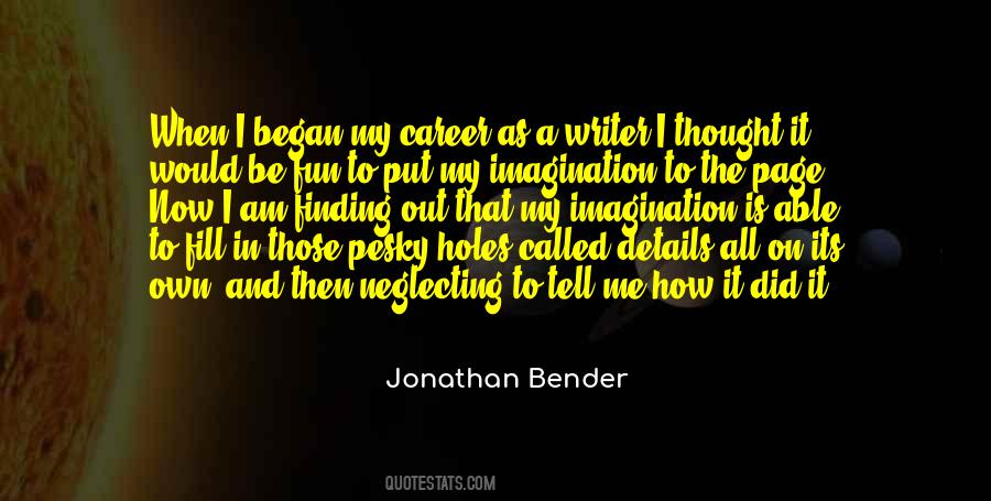 I Did It On My Own Quotes #1319587