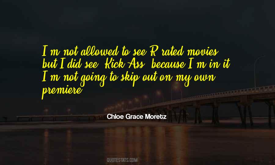 I Did It On My Own Quotes #856989