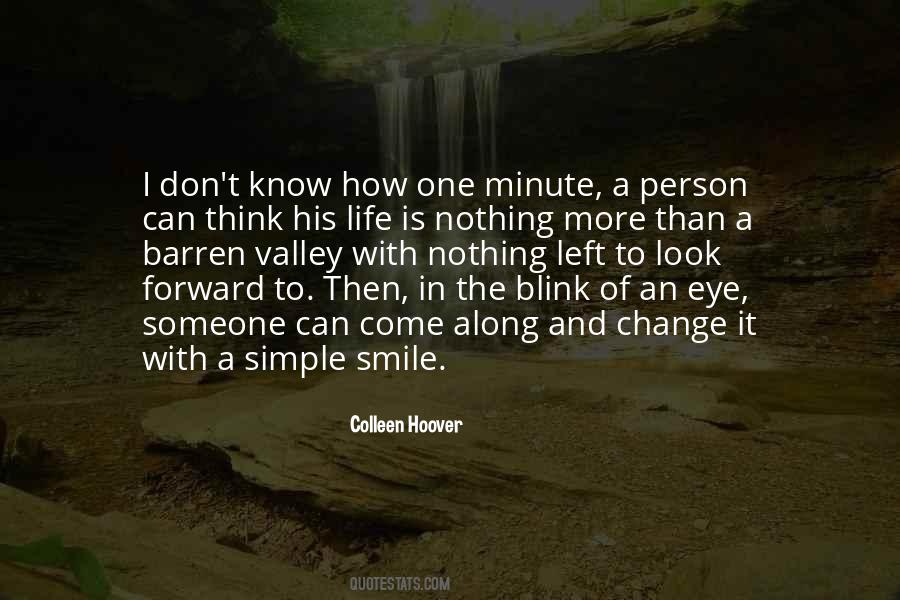 One Smile Can Quotes #111178
