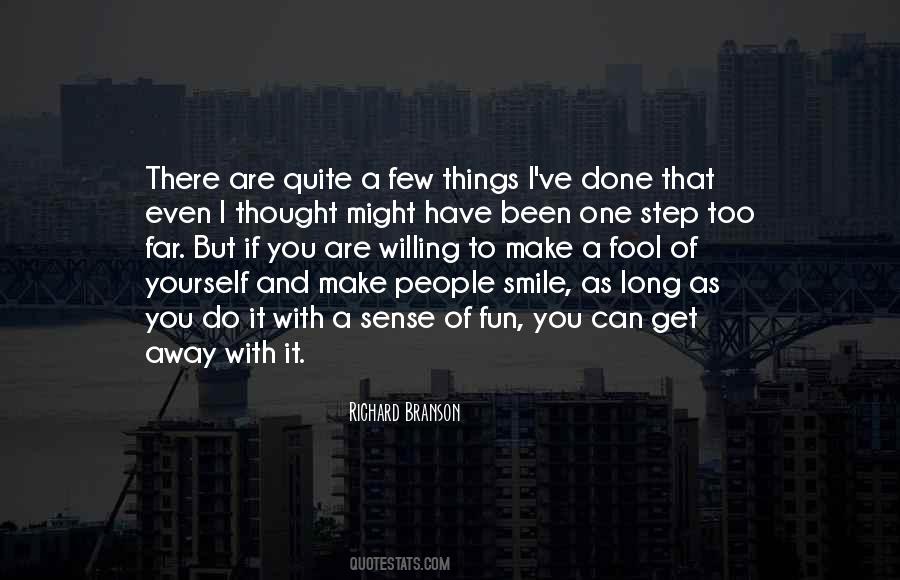 One Smile Can Quotes #1163506