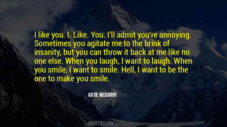 One Smile Can Quotes #1606433