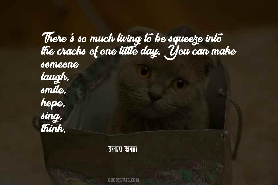 One Smile Can Quotes #1877442
