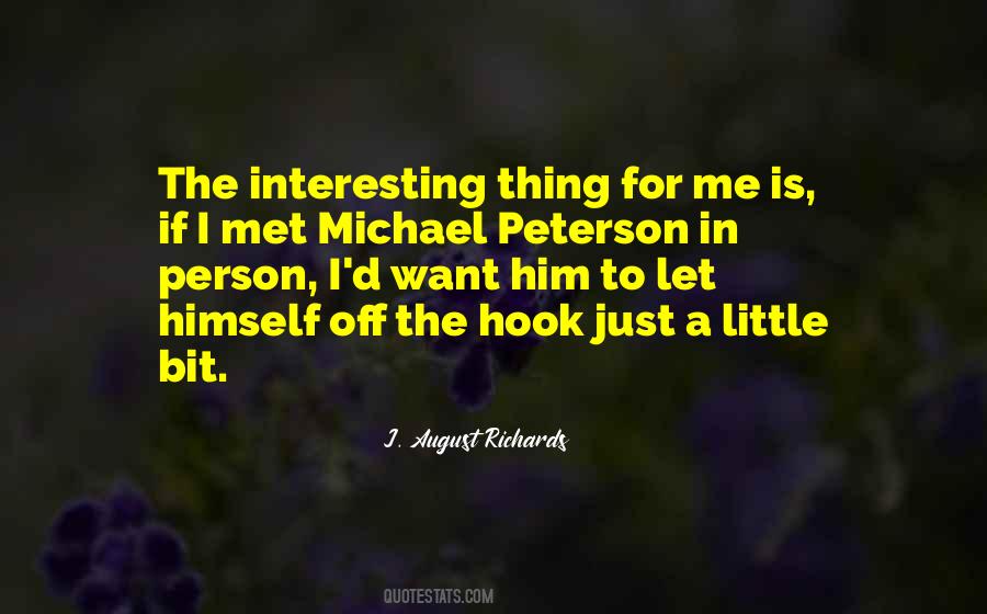 Just Met Him Quotes #636645