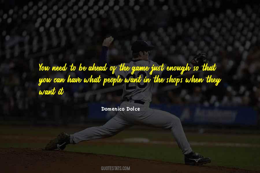 You Have What You Need Quotes #116645