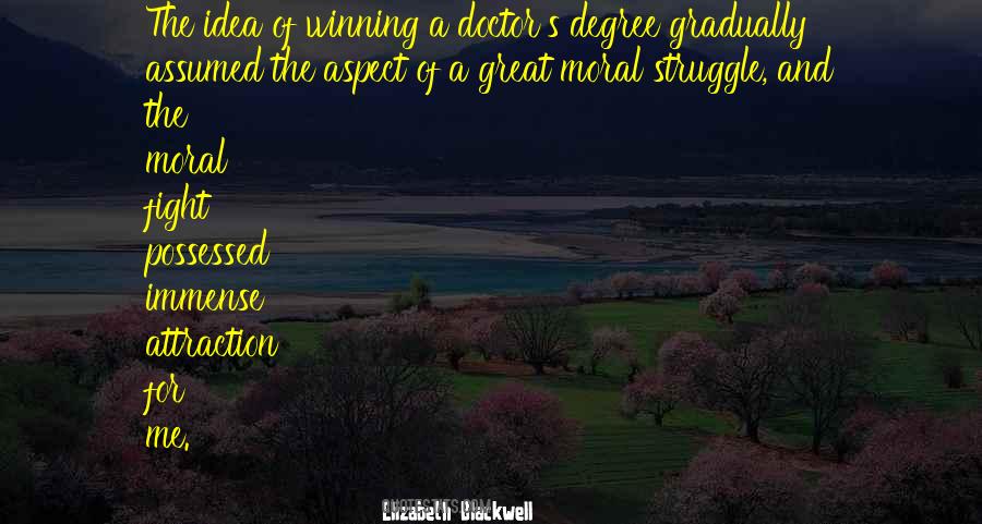 Fight The Struggle Quotes #1270032
