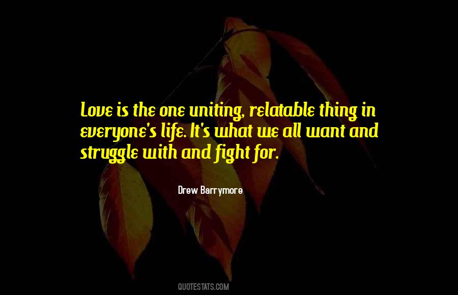 Fight The Struggle Quotes #1739564