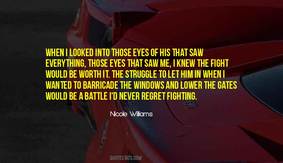 Fight The Struggle Quotes #467812