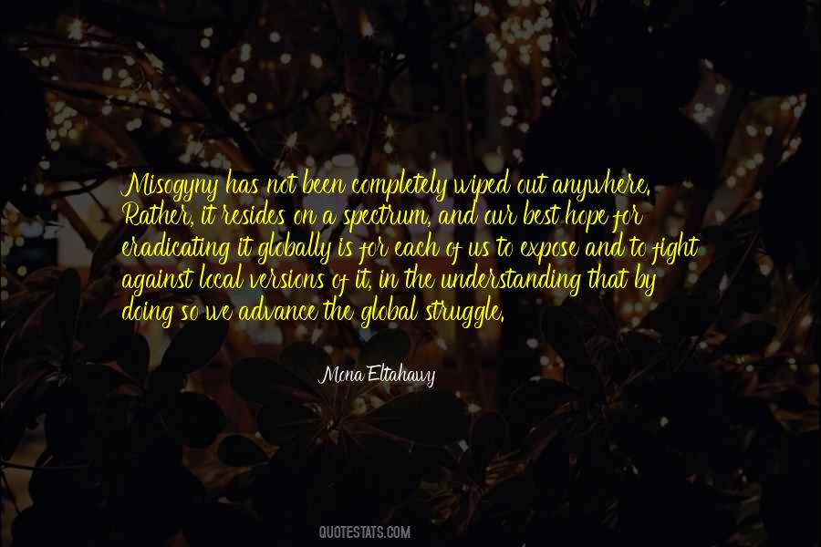 Fight The Struggle Quotes #719886