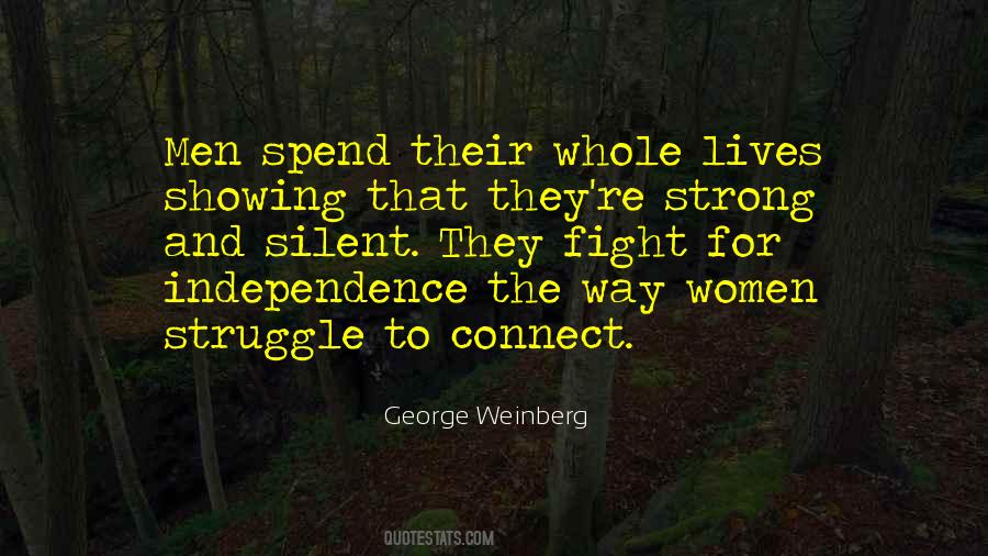 Fight The Struggle Quotes #907756