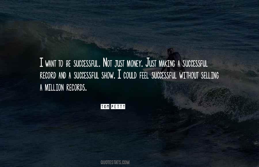 Successful Money Quotes #1242443