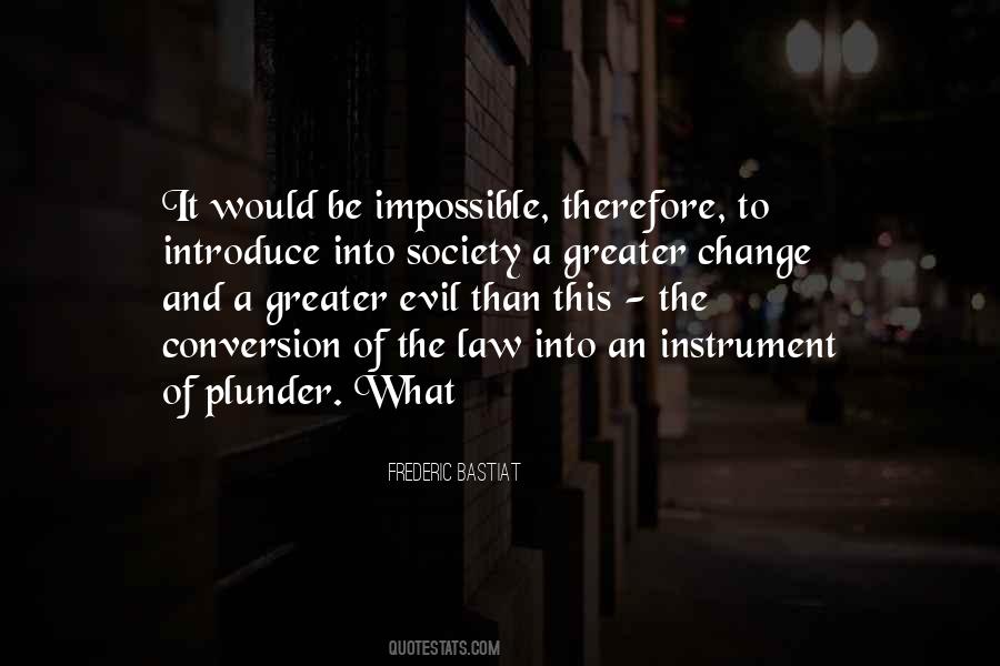 Law Society Quotes #1257063