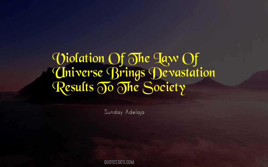 Law Society Quotes #1282046