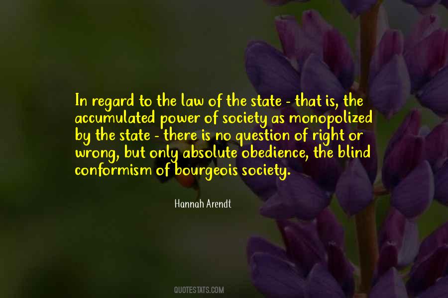 Law Society Quotes #853628