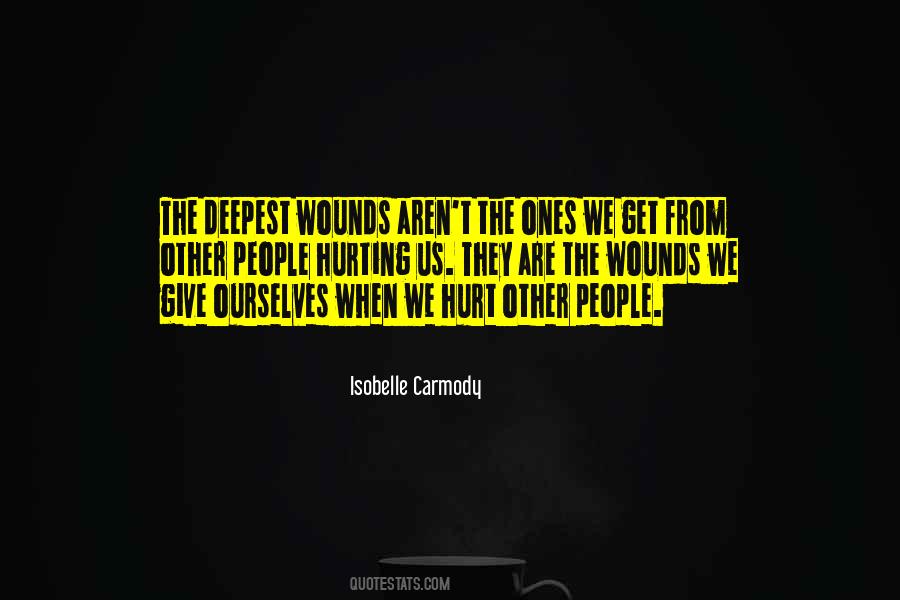 Hurting People Hurt People Quotes #1705255