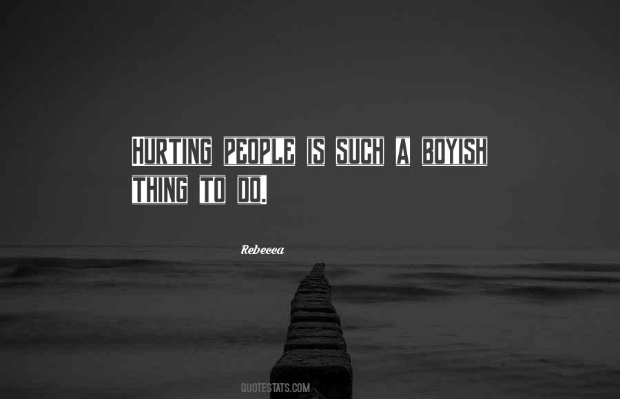 Hurting People Hurt People Quotes #816942