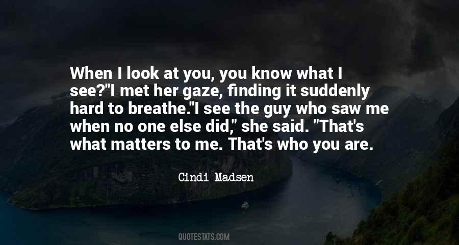 Finding It Hard To Breathe Quotes #527163