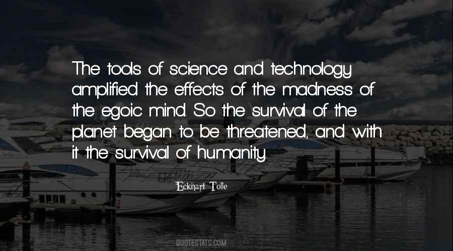 Technology And Mind Quotes #1178964