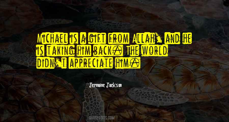 Gift From Allah Quotes #344885