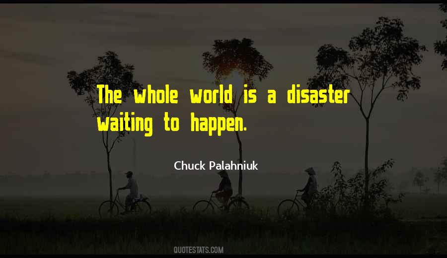 World Disaster Quotes #1793235