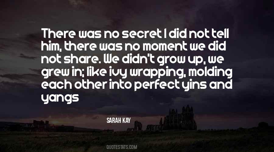 Each Other Grow Quotes #1104186