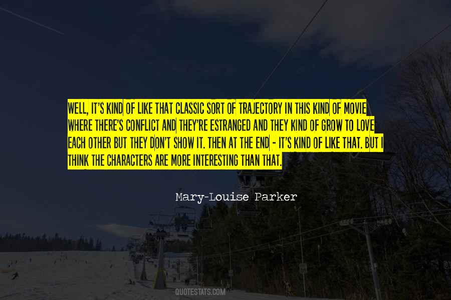 Each Other Grow Quotes #1206817