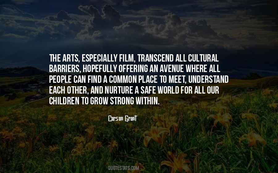 Each Other Grow Quotes #1440994