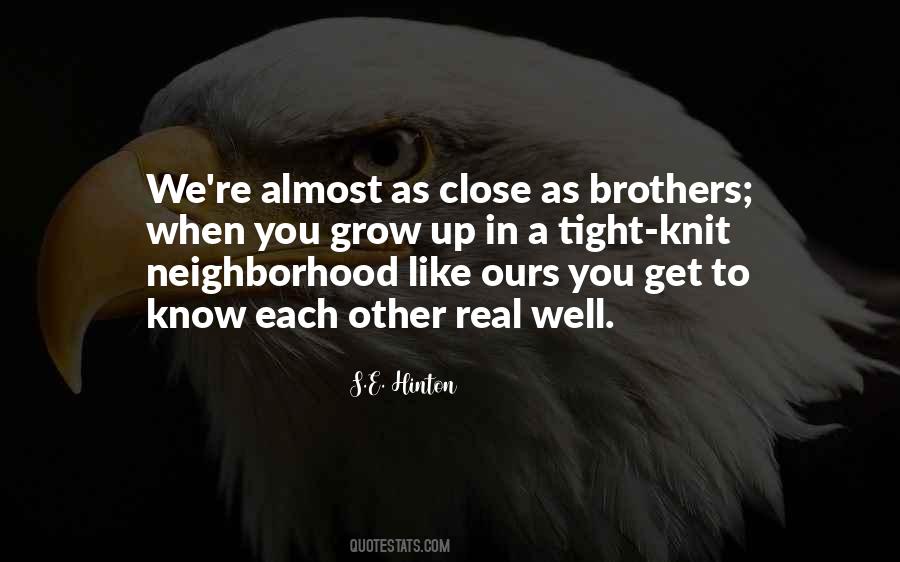 Each Other Grow Quotes #816136