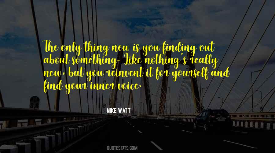 Finding My Inner Self Quotes #1554855