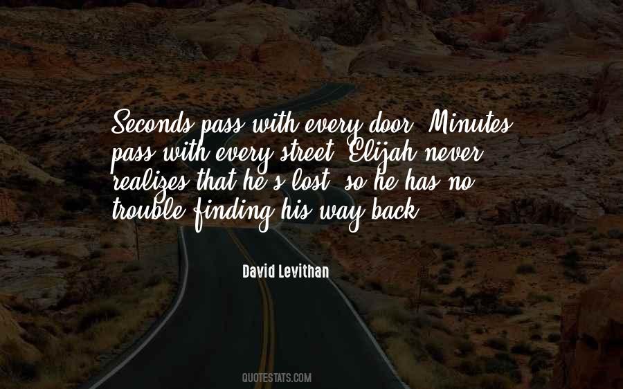Finding My Way Back Quotes #426233